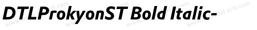 DTLProkyonST Bold Italic字体转换